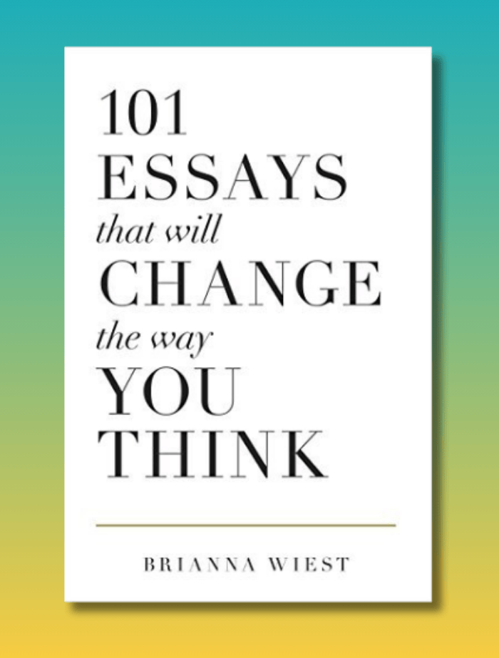 101 Essays That Will Change the Way You Think 101 Essays That Will Change the Way You Think - Image 1
