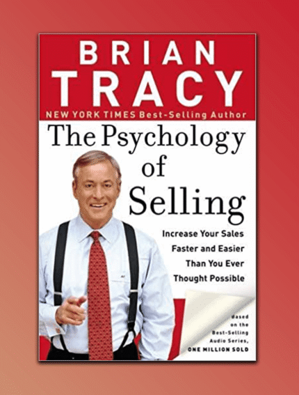 The Psychology of Selling