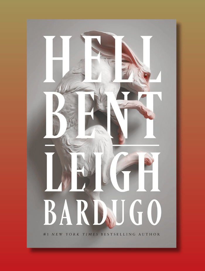Hell Bent — Leigh Bardugo Hell Bent - Image 1