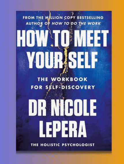 How to Meet Yourself