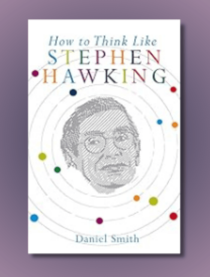 How to Think Like Stephen Hawking How to Think Like Stephen Hawking - Image 1