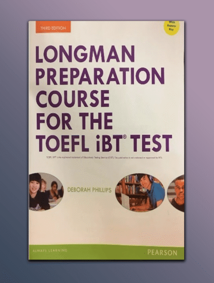 Longman Preparation Course for the TOEFL iBT Test