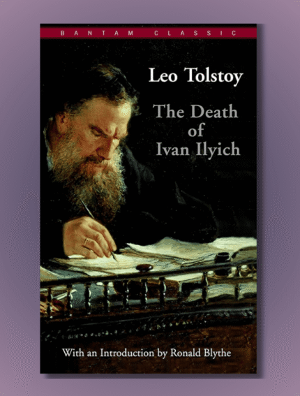 The Death of Ivan Ilyich