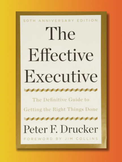 The Effective Executive