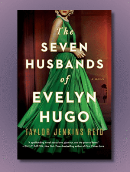 The Seven Husbands of Evelyn Hugo
