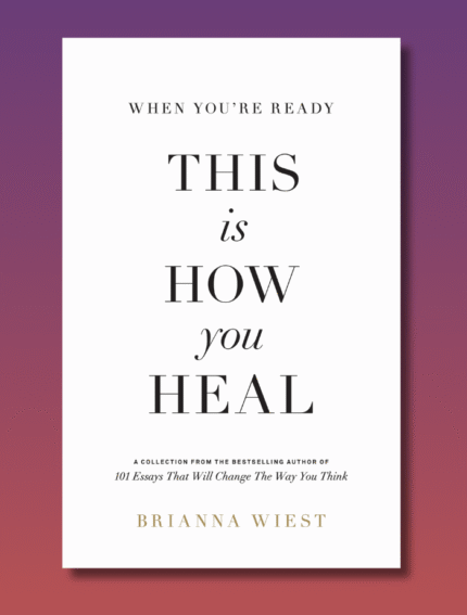 This Is How You Heal