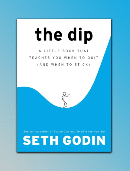The Dip