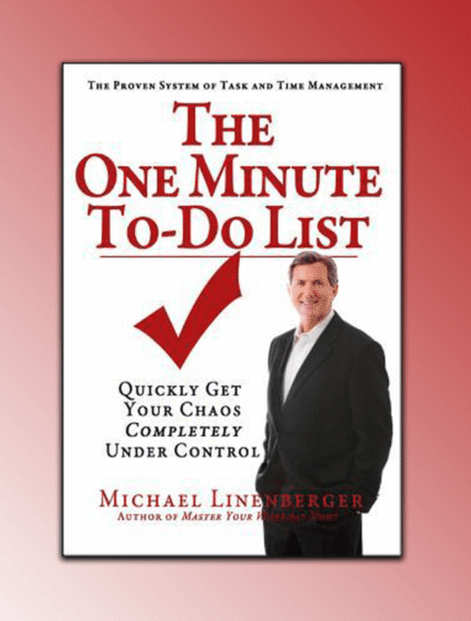 The One Minute To-Do List