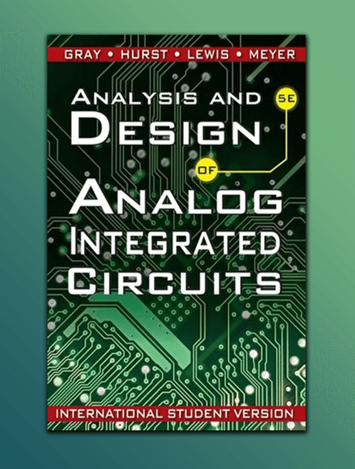 analysisanddesigofanalogintegratedcircuits_kabulreads.png Analysis and Design of Analog Integrated Circuits - Image 1