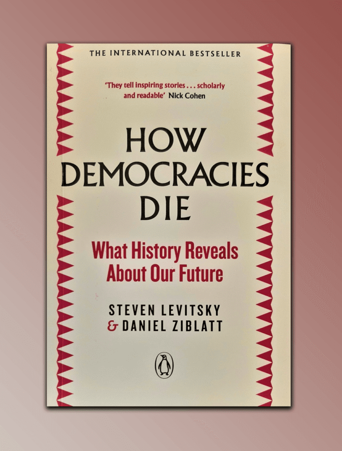 How Democracies Die - Image 1