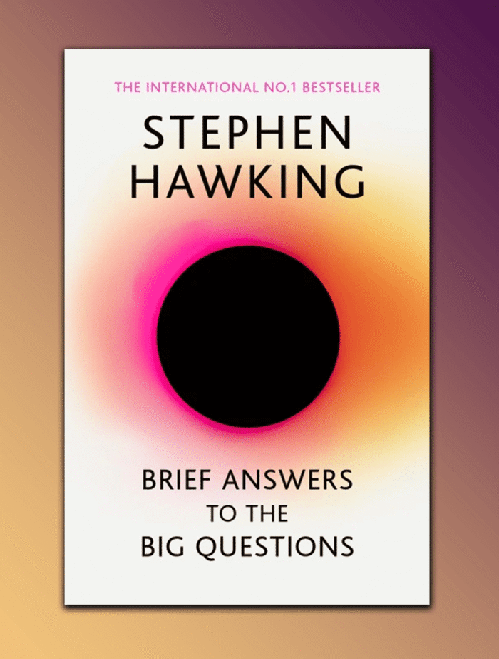 briefanswerstothebigquestions.png Brief Answers to the Big Questions - Image 1