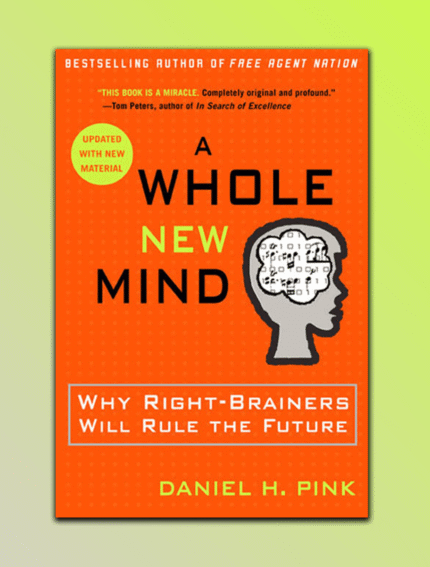 A Whole New Mind