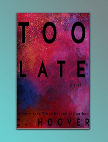 Too Late