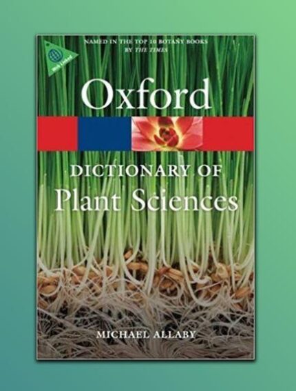 oxford dictionary of plant sciences