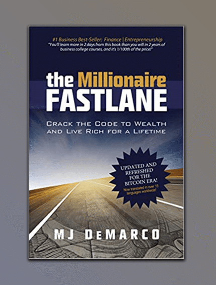 The Millionaire Fastlane