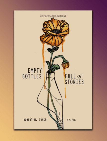 Empty Bottles Full of Stories