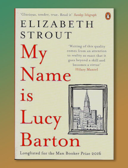 My Name Is Lucy Barton
