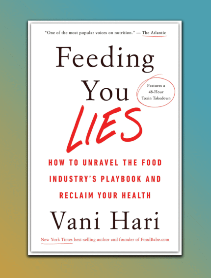 Feeding You Lies