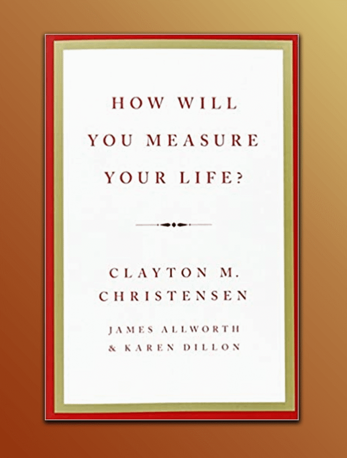 How Will You Measure Your Life? - Image 1