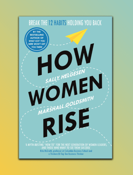How Women Rise