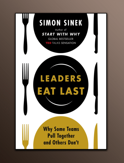 Leaders Eat Last