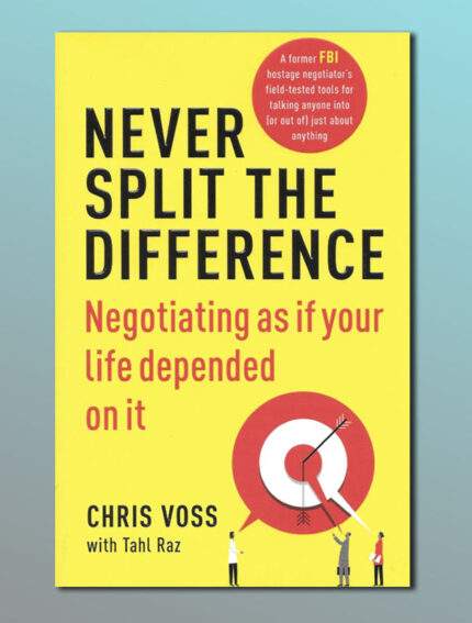 Never Split the Difference