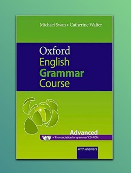 Oxford English Grammar Course: Advanced