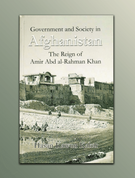 Government and Society in Afghanistan