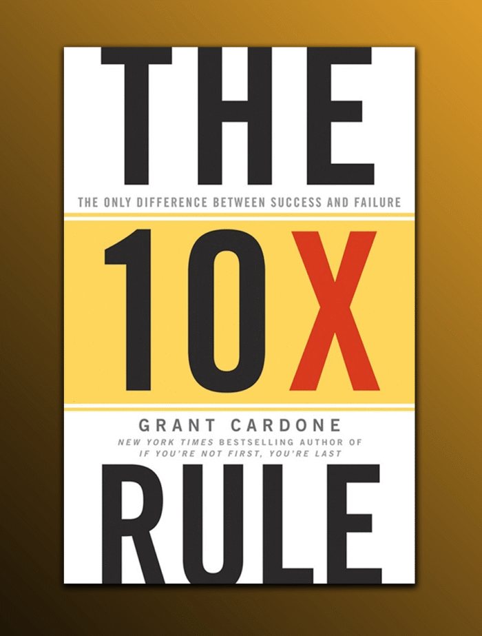 The 10X Rule - Image 1