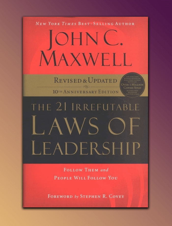 the21irrefutablelawsofleadership_kabulreads.png The 21 Irrefutable Laws of Leadership - Image 1