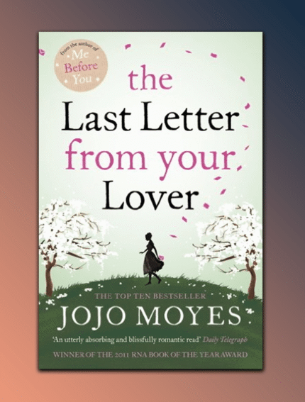 The Last Letter from Your Lover