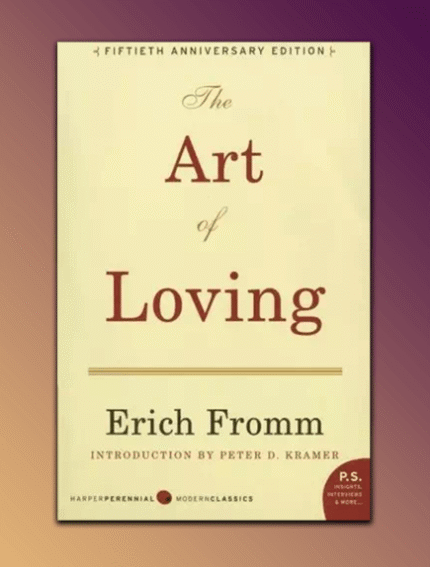 The Art of Loving