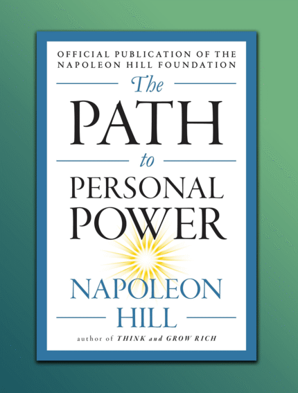 The Path to Personal Power