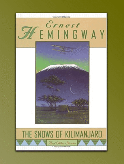 The Snows of Kilimanjaro
