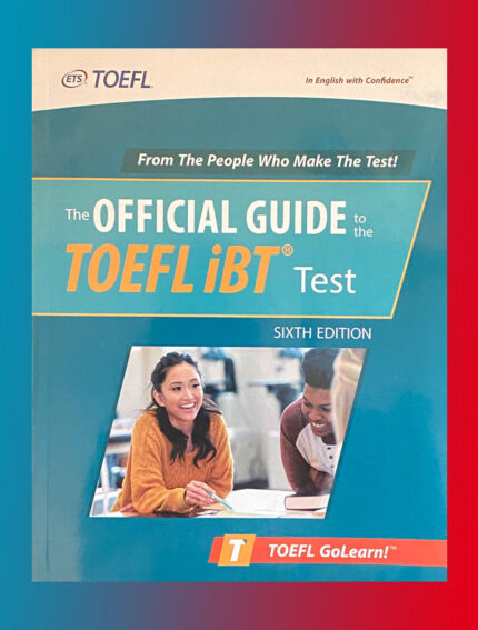 Official Guide to the TOEFL Test, Sixth edition