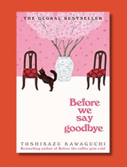 Before We Say Goodbye