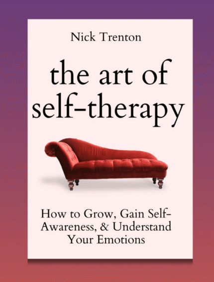 The Art of Self-Therapy