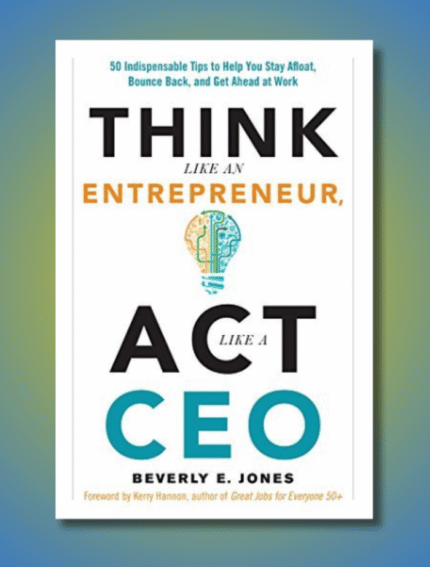Think Like an Entrepreneur, Act Like a CEO