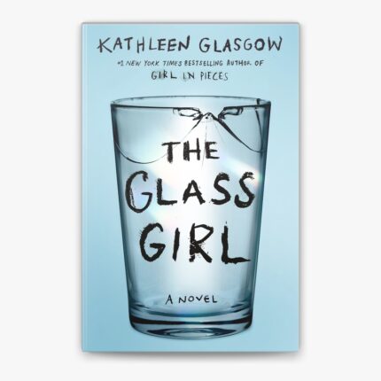 The Glass Girl